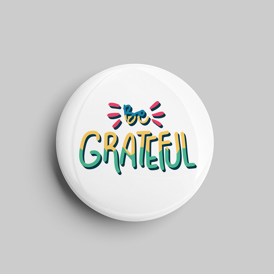 Badge- Grateful